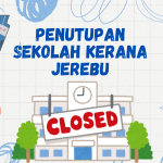 MAKLUMAT PENUTUPAN SEKOLAH PADA 9 OKTOBER 2026